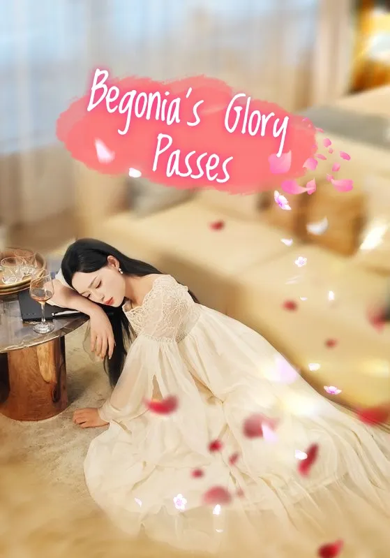 Begonia's Glory Passes
